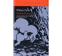 Poemas de guerra (edición bilingüe) | Wilfred Owen