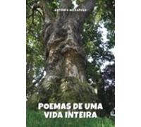 Poemas De Uma Vida Inteira