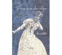 POEMAS DE UN ALMA ANTIGUA (SIN COLECCION)