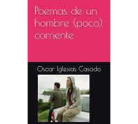 Poemas de un hombre (poco) corriente