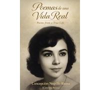 Poemas de una Vida Real: Poems from a True Life