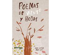 Poemas de viento y Hojas: 5 (Olivia)