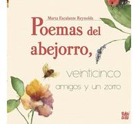 Poemas del abejorro, veinticinco amigos y un zorro (EL EQUILIBRIO DE MORFEO)