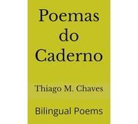 Poemas do Caderno: Bilingual Poems
