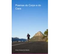 Poemas Do Corpo E Do Caos (ebook)