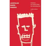 POEMAS DO MANICÂMIO DE MONDRAGON (BILINGÜE ESPAÑOL-PORTUGUES