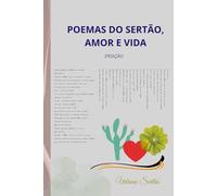 Poemas do Sertão, Amor e Vida