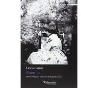 Poemas: EDICIÓN BILINGÜE: 63 (Colección Valparaíso de Poesía)