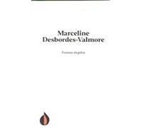 Poemas elegidos de Marceline Desbordes-Valmore: 1 (Mitades de una gota)