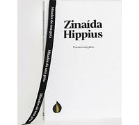 Poemas elegidos de Zinaída Hippius: 4 (Mitades de una gota)