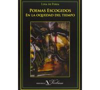 Poemas escogidos: En la oquedad del tiempo (POESIA)