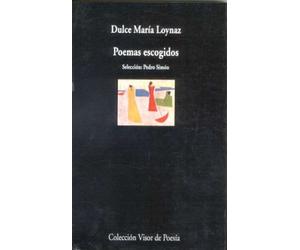 Poemas escogidos: Selección: Pedro Simón: 305 (Visor de Poesía)
