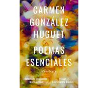 Poemas esenciales: Antología