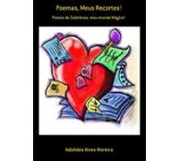 Poemas Meus Recortes! (ebook)