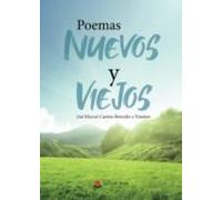 Poemas Nuevos Y Viejos
