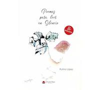 Poemas para leer en silencio 2º edición