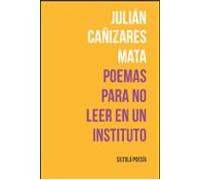Poemas Para No Leer En Un Instituto