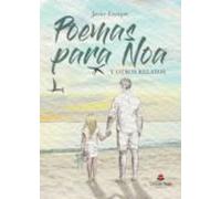 Poemas Para Noa Y Otros Relatos (ebook)