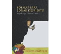 Poemas para soñar despierto (VERSO Y COLOR)