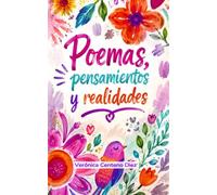 Poemas, pensamientos y realidades