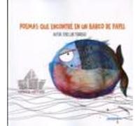 Poemas Que Encontre En Un Barco De Papel