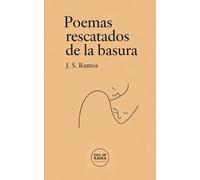 Poemas rescatados de la basura