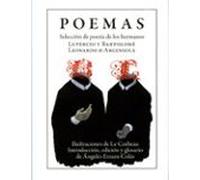 Poemas: Seleccion De Poesia De Los Hermanos Lupercio Y Bartolome Leona