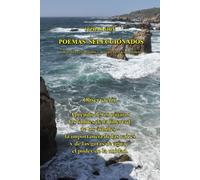 POEMAS SELECCIONADOS: Poemas breves, agudos y perspicaces y aforismos