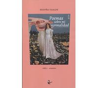 Poemas Sobre Mi Normalidad