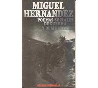 Poemas Sociales, De Guerra y De Muerte: Poemas Sociales, De Guerra Y De Muerte