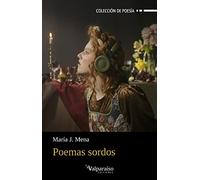 Poemas sordos: 272 (Colección Valparaíso de Poesía)
