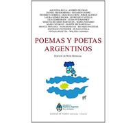 POEMAS Y POETAS ARGENTINOS (POESÍA)
