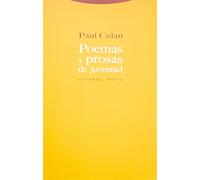 Poemas Y Prosas De Juventud (La Dicha de Enmudecer)