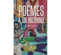Poème à un inconnu