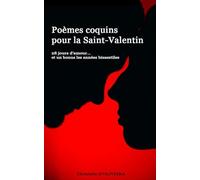 Poèmes coquins pour la St Valentin: 28 jours d’amour… et un bonus les années bissextiles.