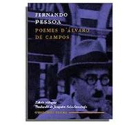 Poemes d'Álvaro de Campos (edició bilingüe Portugués - Català) | Fernando Pessoa, Joaquim Sala Sanahuja