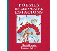 Les Quatre Estacions: Poemes