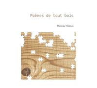 Poèmes de tout bois