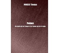 Poèmes: Du temps qui tue l'amour, et de l'amour qui tue le temps