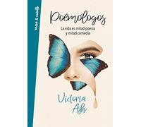 Poemólogos: La vida es mitad poesía y mitad comedia (Verso&Cuento)