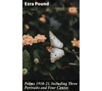 Poems 1918-21 Including Three Portraits And Four Cantos (ebook)