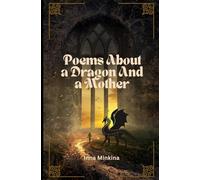 Poems About A Dragon And A Mother
