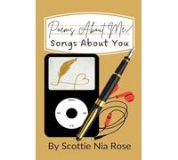 Poems About Me / Songs About You