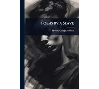 Poems by a Slave
