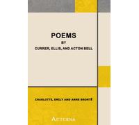 Poems by Currer, Ellis, and Acton Bell