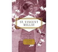 Poems: Edna St Vincent Millay (Everyman's Library POCKET POETS)