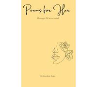 Poems For Her: Messages I'd never send
