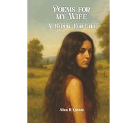 Poems for my Wife: A Hippie for Life