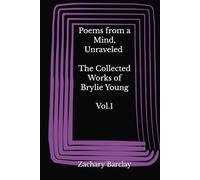 Poems from a Mind, Unraveled