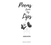 Poems From My Lips: Awaken